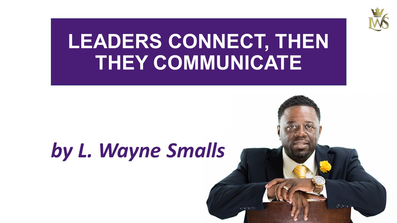 Everyone Communicates. Few Connect