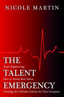 The Talent Emergency