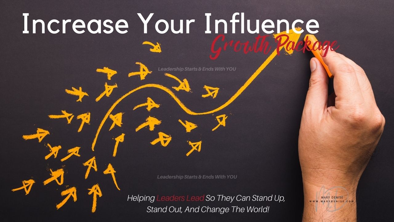 Increase Your Influence